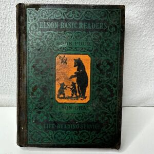 1931 Elson Basic Readers Book Four William H Elson William S Gray Hardcover Book